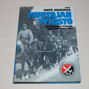 Matti Koskimaa Murtajan tykistö 2. divisioonan tykistön taistelut 1941-1944